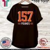 157 Pounds Official T-Shirt
