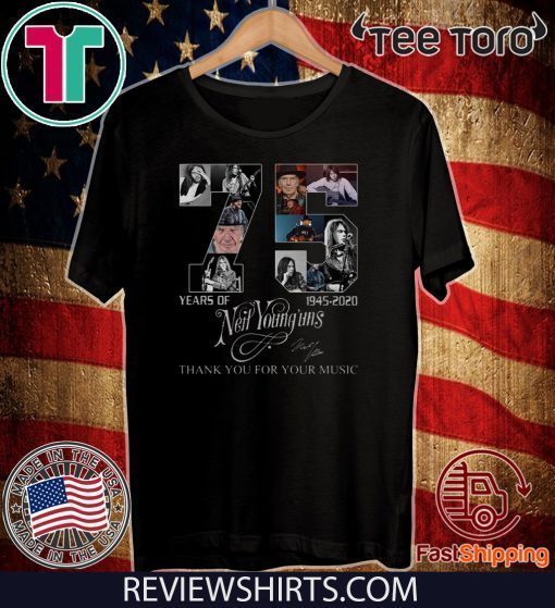 75 Years Of Neil Young’uns Thank You For The Memories Official T-Shirt