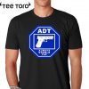 ADT Always Double Tap Shirt
