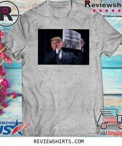 Acquitted Donald Trump T-Shirt