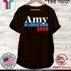 Amy Klobuchar for President Shirt - Presidential Campaign
