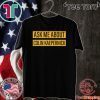 Ask me about Colin Kaepernick 2020 T-Shirt