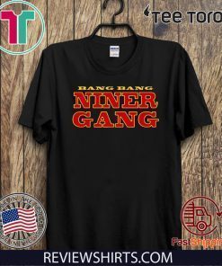 BANG BANG NINER GANG OFFICIAL T-SHIRT