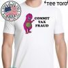 Barney & Friends commit tax fraud Hot T-Shirt