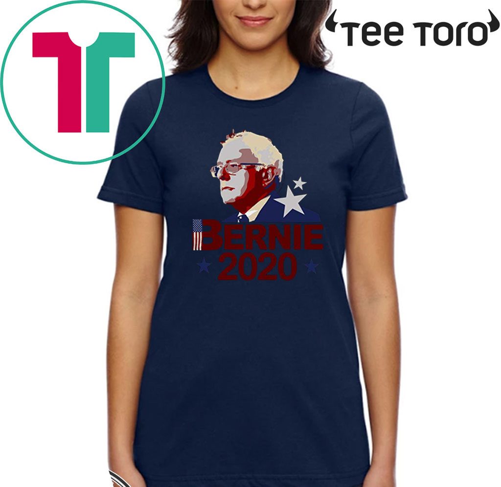 Bernie Sanders 2020 Bernie for President Shirt