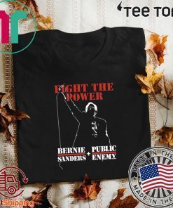 Bernie Sanders Fight The Power 2020 T-Shirt