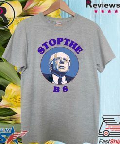 Bernie Sanders Stop The Bs 2020 T-Shirt
