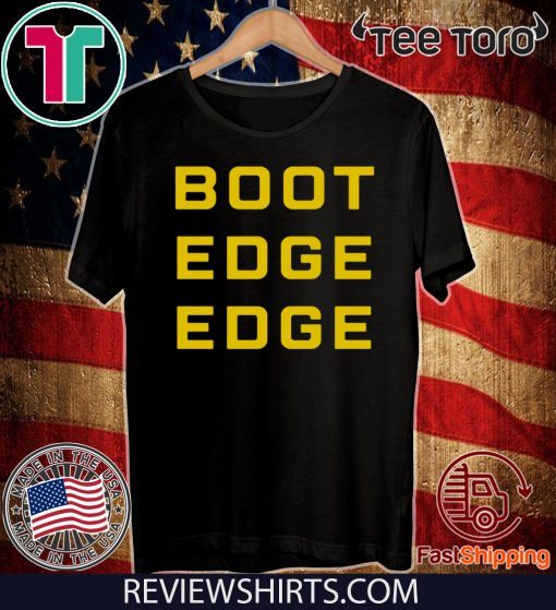 Boot Edge Edge Pete Buttigieg Official T-Shirt