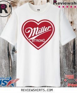 Brew City Brand donating 'Miller Strong' Shirt