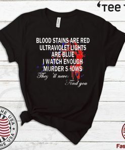 Blood Stains Are Red Ultraviolet Lights Are Blue Never Find Raglan Baseball Tee Shirt