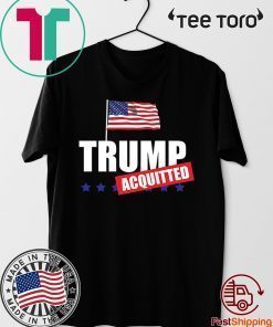 Official Trump Acquitted Acquittal Pro Donald Trump 2020 T-Shirt