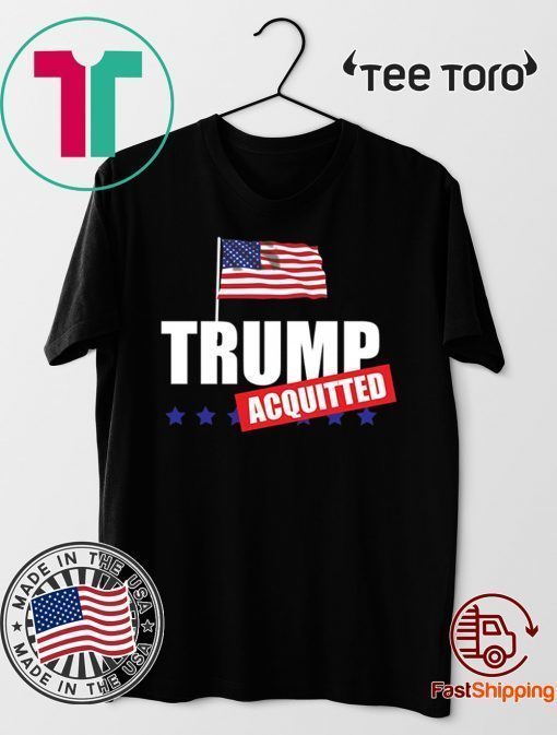 Official Trump Acquitted Acquittal Pro Donald Trump 2020 T-Shirt