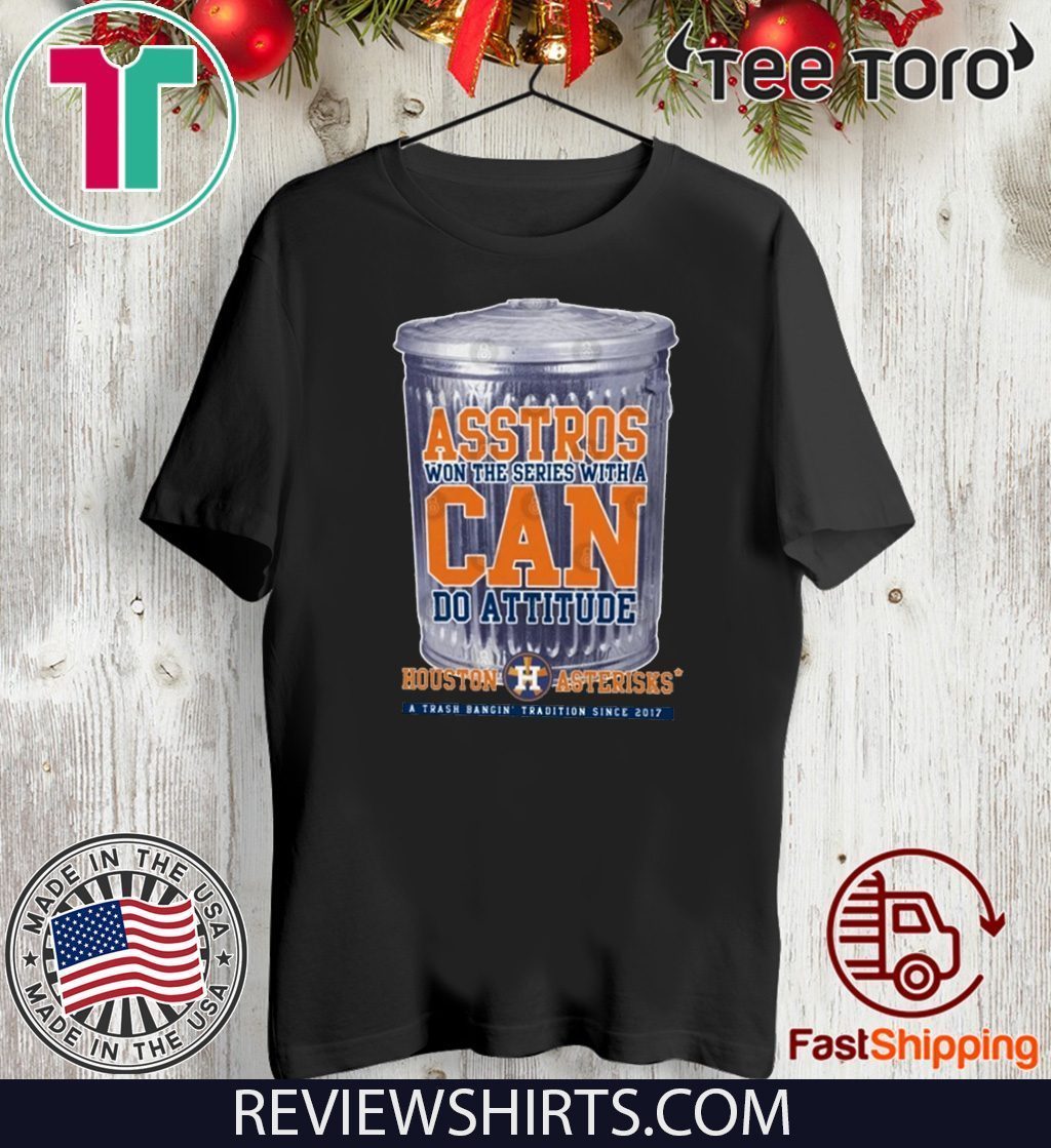 Can Do Attitude Shirt Houston Asterisks - Houston Astros Official T-Shirt -  ReviewsTees