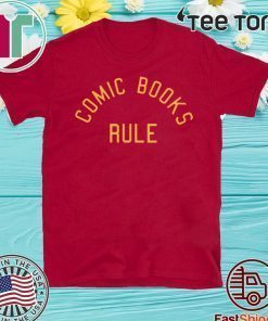 Comic Books Rule 2020 T-Shirt