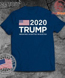 Trump 2020 Impeached Acquitted T-Shirt For Mens Women