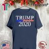 Donald Trump for President 2020 Election For T-Shirt