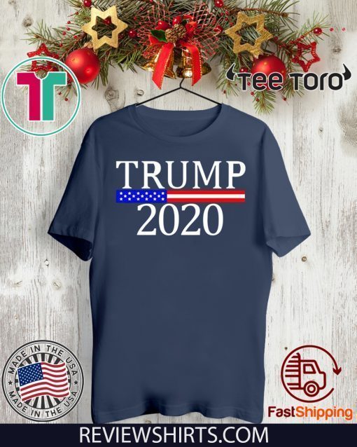 Donald Trump for President 2020 Election For T-Shirt