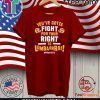 Fight For Your Right to Lombardi KC Football T-Shirt