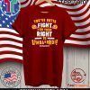 Fight for Your Right to Lombardi Chiefs Limited Edition T-Shirt