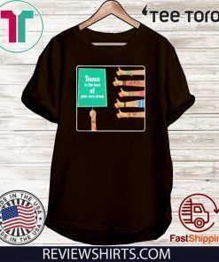 Hand like Dance to the beat of your own drum 2020 T-Shirt