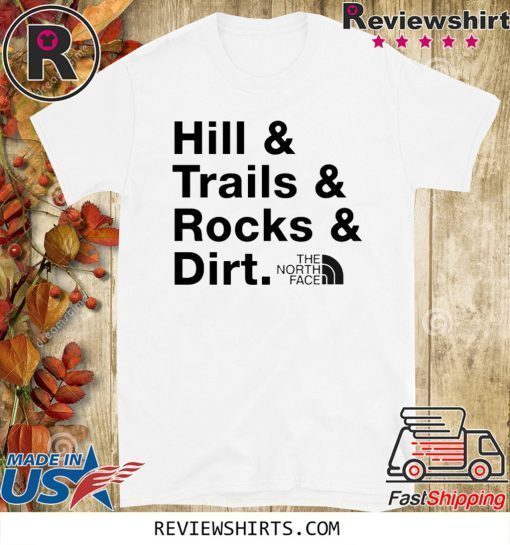 Hill Trails Rocks Dirt 2020 T-Shirt