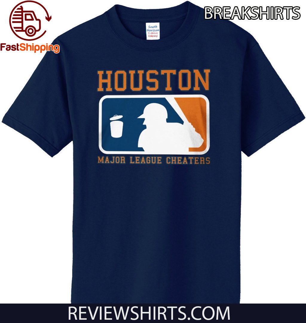 Houston Major League Cheaters Shirt - Houston Astros 2020 T-Shirt -  ReviewsTees
