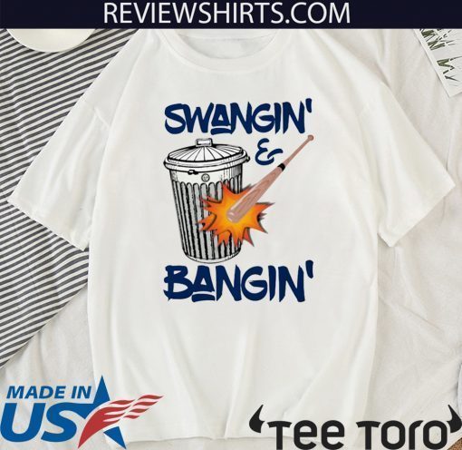 Houston Swangin And Bangin Houston Baseball Sign Stealing 2020 T-Shirt