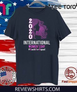 International Women's Day 2020 Each For Equal 2020 T-Shirt