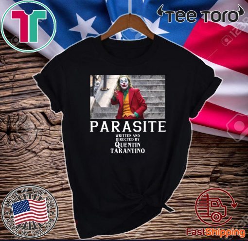 Joker Parasite written and directed by Quentin Tarantino 2020 T-Shirt