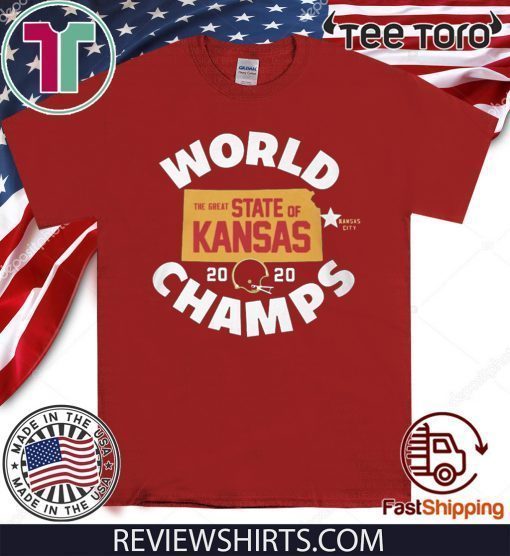 KANSAS WORLD CHAMPS SHIRT - THE GREAT STATE OF KANSAS 2020 T-SHIRT