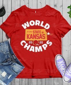Kansas World Champs - The Great State Of Kansas 2020 Shirt - Kansas City Official T-Shirt