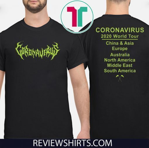 Coronavirus 2020 World tour T-Shirt