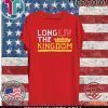 LONG LIV THE KINGDOM TEE SHIRT Kansas City Chiefs Super Bowl LIV Champions