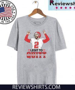2 Legit To Quitt Original T-Shirt