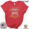 YOU’VE GOTTA FIGHT FOR YOUR RIGHT TO LOMBARDI KANSAS CITY TEE SHIRTS