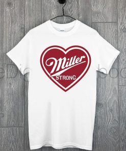 Miller strong': Brew City Brand donates Shirt