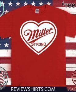 Milwaukee company making Miller Strong 2020 T-Shirt