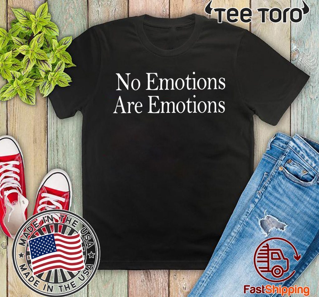 death of emotions shirt