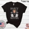 Nancy the Ripper Pelosi Rips Up Lies Anti Donald Trump For T-Shirt
