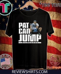 Pat Can Jump Pat Connaughton Official T-Shirt