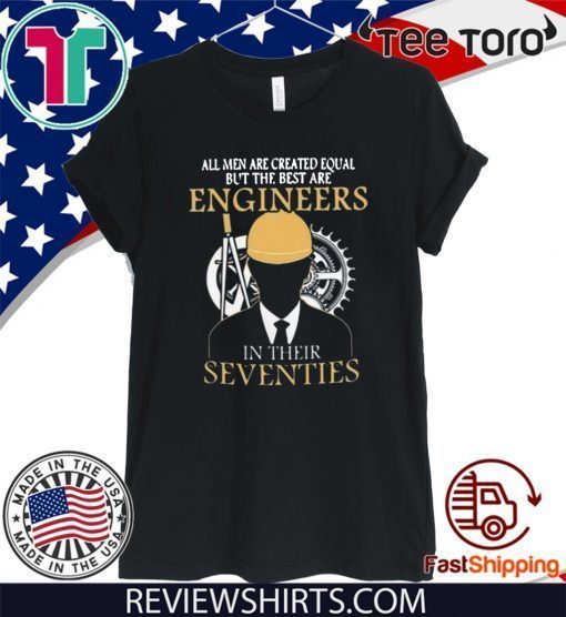 Premium All men are created equal but the best are engineers seventies Official T-Shirt