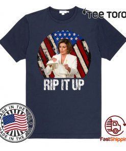 Rip It Up Nancy Pelosi Shirt Donald Trump Speech Nancy The Ripper 2020 T-Shirt