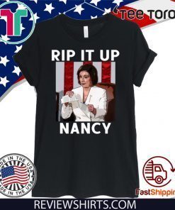 Rip it up Nancy Shirt Nancy Pelosi 2020 T-Shirt