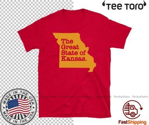 The Great State Of Kansas City Chiefs super bowl Shirt T-Shirt