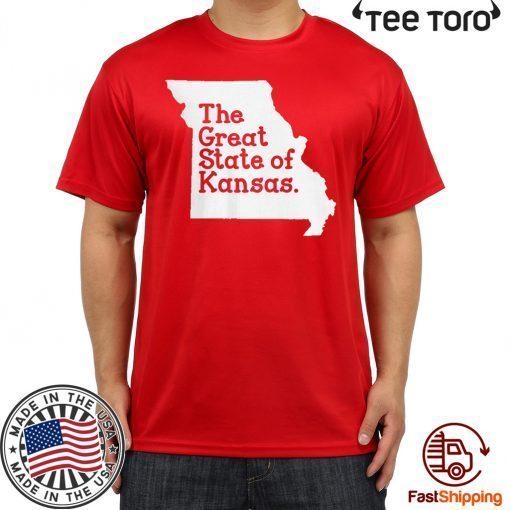 The Great State of Kansas For T-Shirt