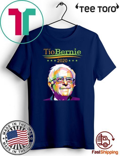 2020 Tio Bernie Latino Hispanic Elections Bernie Sanders Official T-Shirt