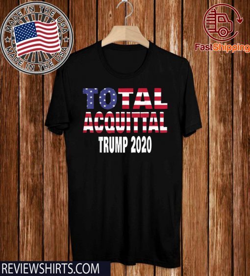 Total Acquittal Donald Trump 2020 T-Shirt