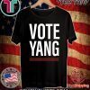 VOTE YANG SHIRT - VOTE YANG FOR T-SHIRT