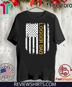 Vintage American Flag Proud Logger Dad Official T-Shirt