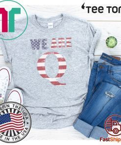 WWG1WGA 17 WE ARE Q UNISEX T-SHIRT